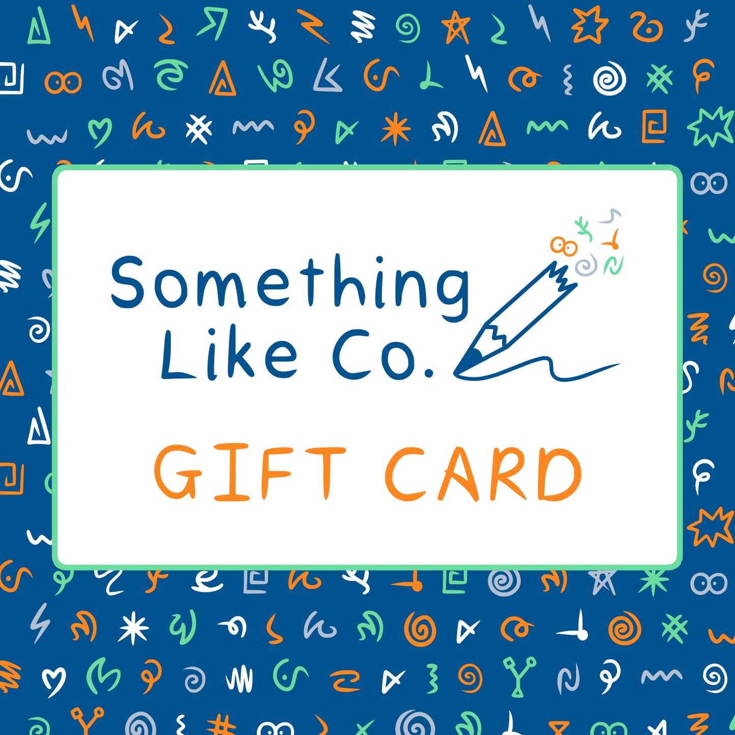 Something Like Co. - Gift Card
